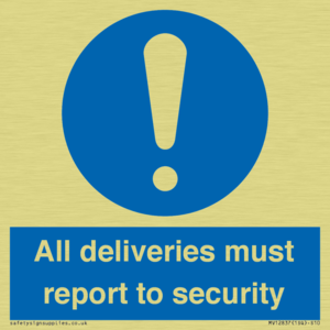 All deliveries must report to security